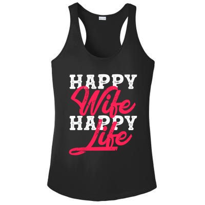 Happy Wife Happy Life Happy Wife Happy Life Gift Ladies PosiCharge Competitor Racerback Tank