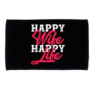 Happy Wife Happy Life Happy Wife Happy Life Gift Microfiber Hand Towel