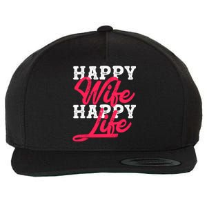 Happy Wife Happy Life Happy Wife Happy Life Gift Wool Snapback Cap