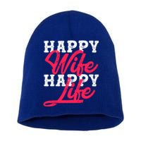 Happy Wife Happy Life Happy Wife Happy Life Gift Short Acrylic Beanie