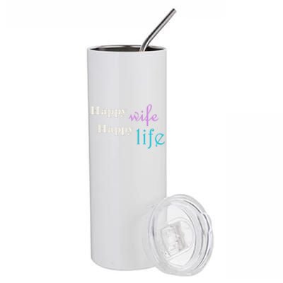 Happy Wife Happy Life Is For A Perfect Relationship Gift Stainless Steel Tumbler