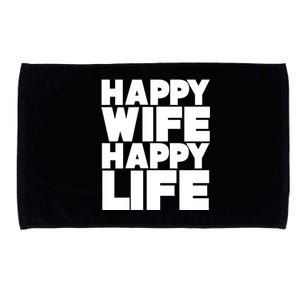 Happy Wife Happy Life Gift Microfiber Hand Towel