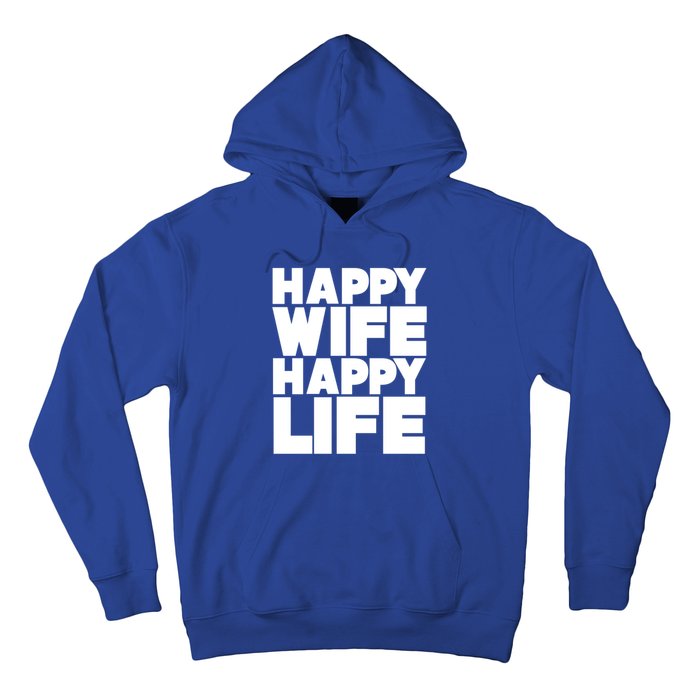 Happy Wife Happy Life Gift Hoodie