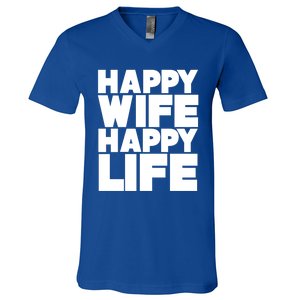 Happy Wife Happy Life Gift V-Neck T-Shirt