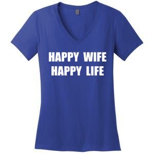 Happy Wife Happy Life Funny Gift Women's V-Neck T-Shirt