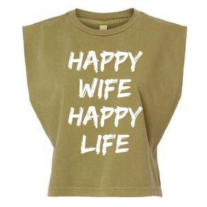 Happy Wife Happy Life Gift Garment-Dyed Women's Muscle Tee