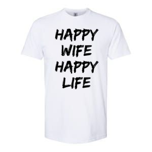 Happy Wife Happy Life Gift Softstyle CVC T-Shirt