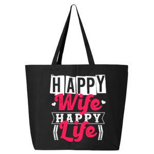 Happy Wife Happy Life Gift For Good Husbands Gift 25L Jumbo Tote