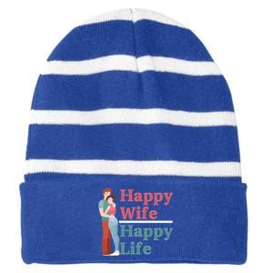 Happy Wife Happy Life Gift For Good Husbands Gift Striped Beanie with Solid Band