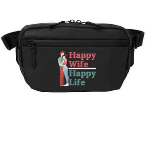 Happy Wife Happy Life Gift For Good Husbands Gift Crossbody Pack