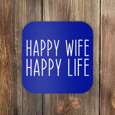 Happy Wife Happy Life Wedding Funny Husband Love Vintage Gift Coaster