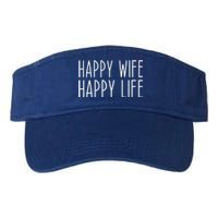 Happy Wife Happy Life Wedding Funny Husband Love Vintage Gift Valucap Bio-Washed Visor