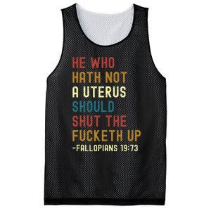 He Who Hath Not A Uterus Should Shut The Fucketh Up Mesh Reversible Basketball Jersey Tank