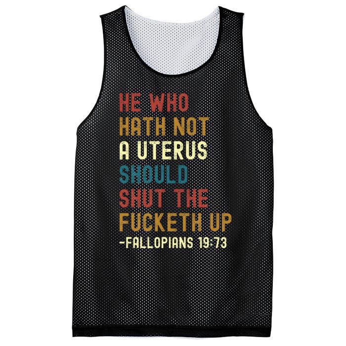 He Who Hath Not A Uterus Should Shut The Fucketh Up Mesh Reversible Basketball Jersey Tank