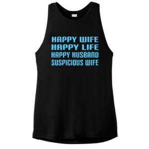 Happy Wife Happy Life Funny Wife Joke For Your Husband Meaningful Gift Ladies PosiCharge Tri-Blend Wicking Tank