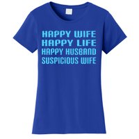 Happy Wife Happy Life Funny Wife Joke For Your Husband Meaningful Gift Women's T-Shirt