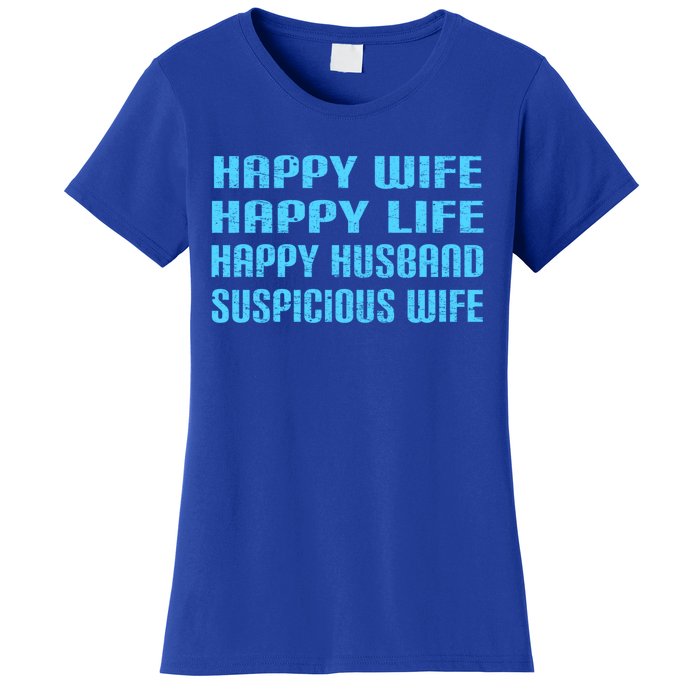 Happy Wife Happy Life Funny Wife Joke For Your Husband Meaningful Gift Women's T-Shirt