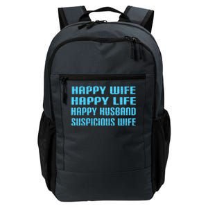 Happy Wife Happy Life Funny Wife Joke For Your Husband Meaningful Gift Daily Commute Backpack