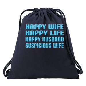 Happy Wife Happy Life Funny Wife Joke For Your Husband Meaningful Gift Drawstring Bag