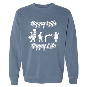 Happy Wife Happy Life – Wife Joke Funny Anniversary Wife Pun Cute Gift Garment-Dyed Sweatshirt