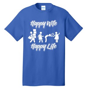 Happy Wife Happy Life – Wife Joke Funny Anniversary Wife Pun Cute Gift Tall T-Shirt