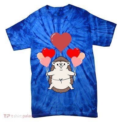 Hedgehog With Heart Balloons Valentines Day Hedgehog Gift Tie-Dye T-Shirt