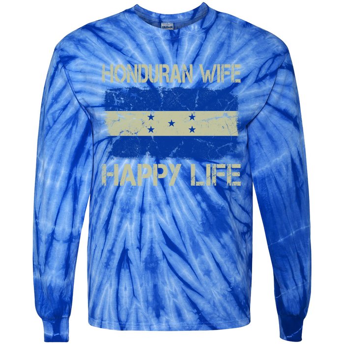 Honduran Wife Happy Life Honduras Flag Funny Husband Great Gift Tie-Dye Long Sleeve Shirt