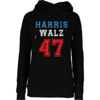 Harris Walz Harris 47 47th President Kamala Harris Womens Funnel Neck Pullover Hood