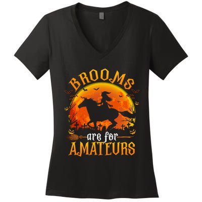 Horses Witch Halloween Funny Brooms Are For Amateurs Women's V-Neck T-Shirt