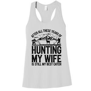 Hunting Wife Humor Design Funny Hunter Women's Racerback Tank