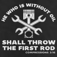 He Who Is Without Oil Shall Throw The First Rod Car Mechanic 11oz C Handle Ceramic Mug