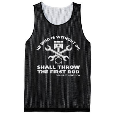 He Who Is Without Oil Shall Throw The First Rod Car Mechanic Mesh Reversible Basketball Jersey Tank