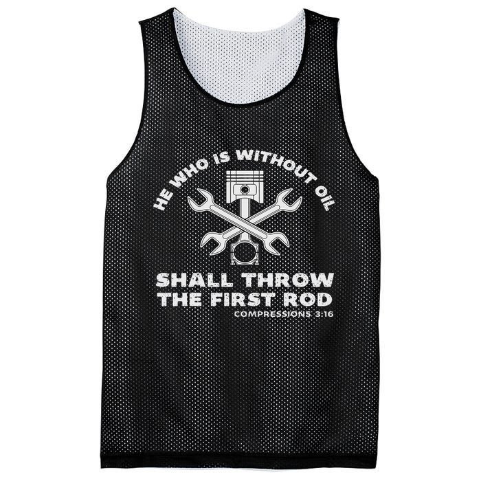 He Who Is Without Oil Shall Throw The First Rod Car Mechanic Mesh Reversible Basketball Jersey Tank
