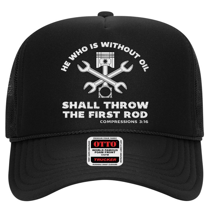 He Who Is Without Oil Shall Throw The First Rod Car Mechanic Hat