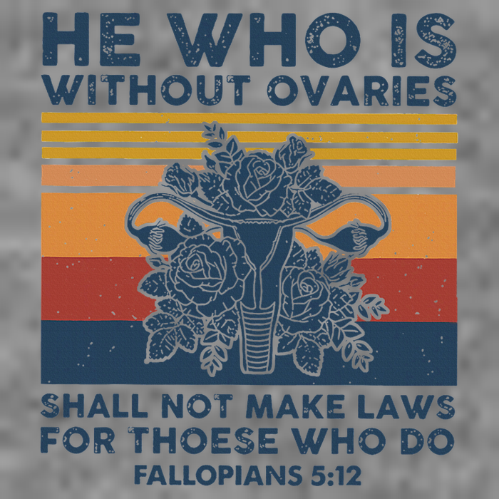 He Who Is Without Ovaries Shall Not Make Laws For Those Who Sustainable Beanie