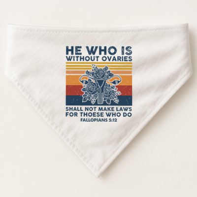 He Who Is Without Ovaries Shall Not Make Laws For Those Who USA-Made Doggie Bandana