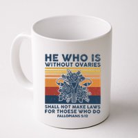 He Who Is Without Ovaries Shall Not Make Laws For Those Who Mug