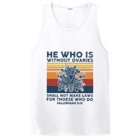He Who Is Without Ovaries Shall Not Make Laws For Those Who PosiCharge Competitor Tank