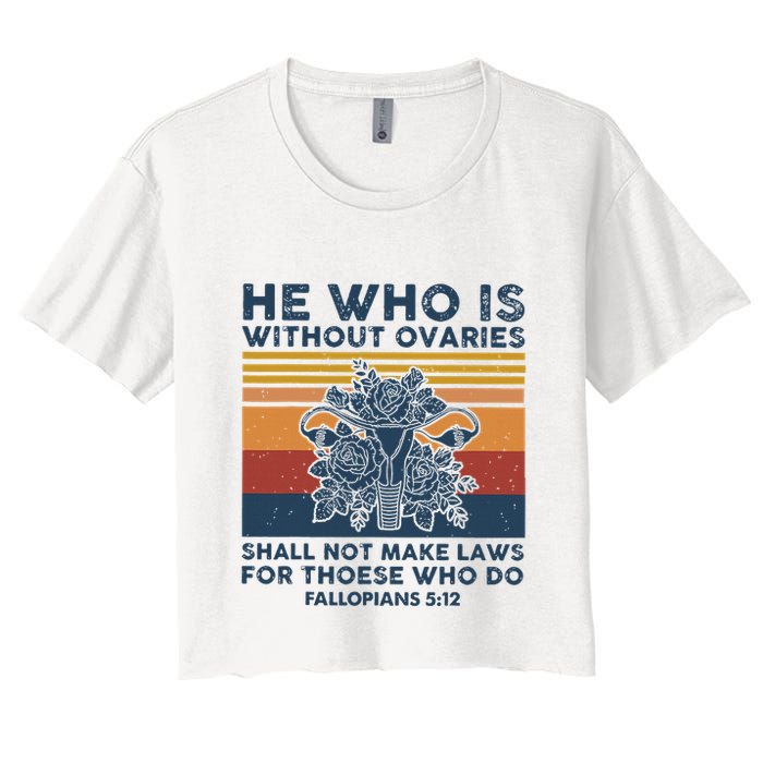 He Who Is Without Ovaries Shall Not Make Laws For Those Who Crop Top