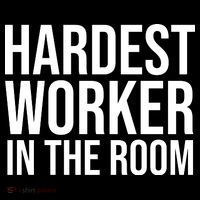 Hardest Worker In The Room Wool Snapback Cap