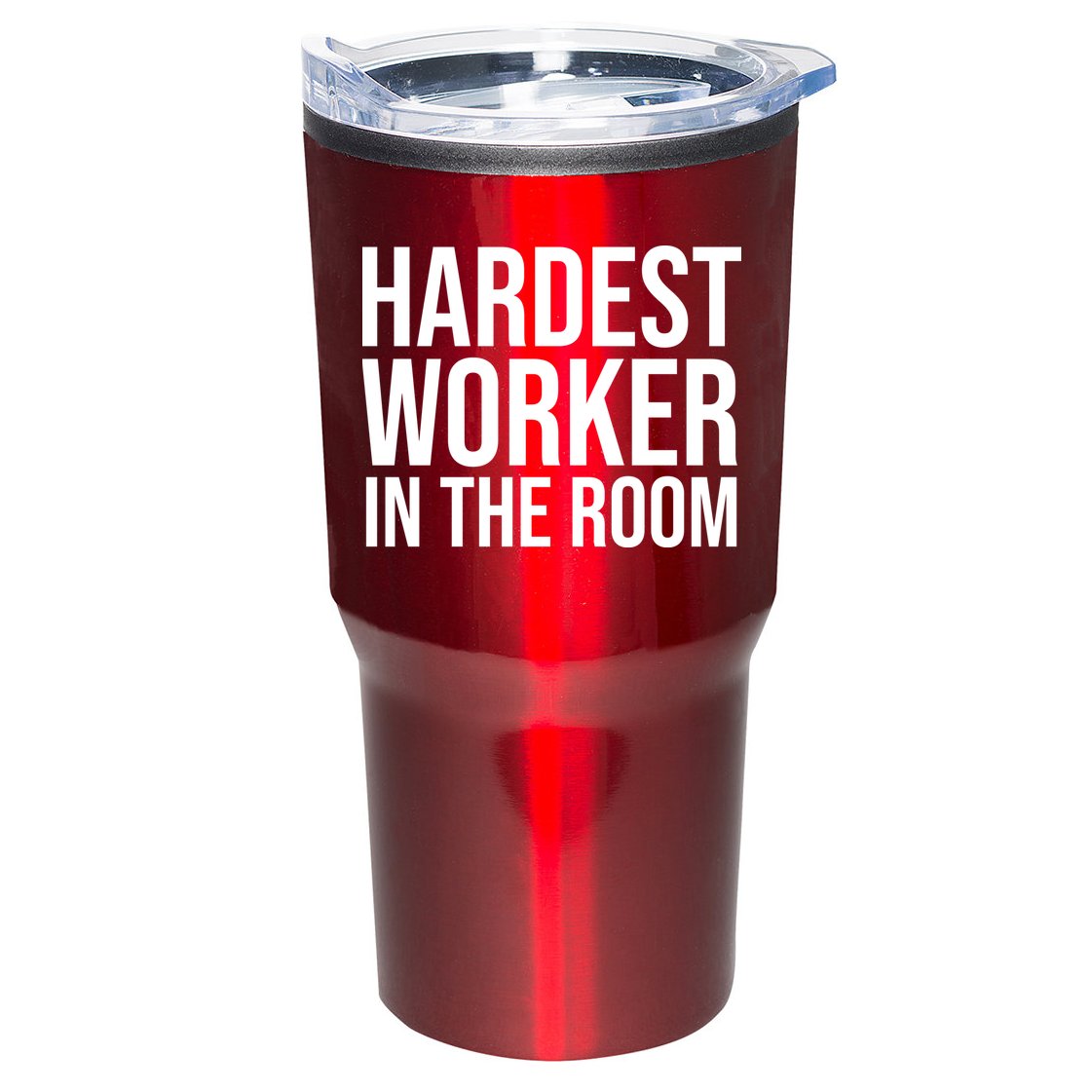 Hardest Worker In The Room Tumbler