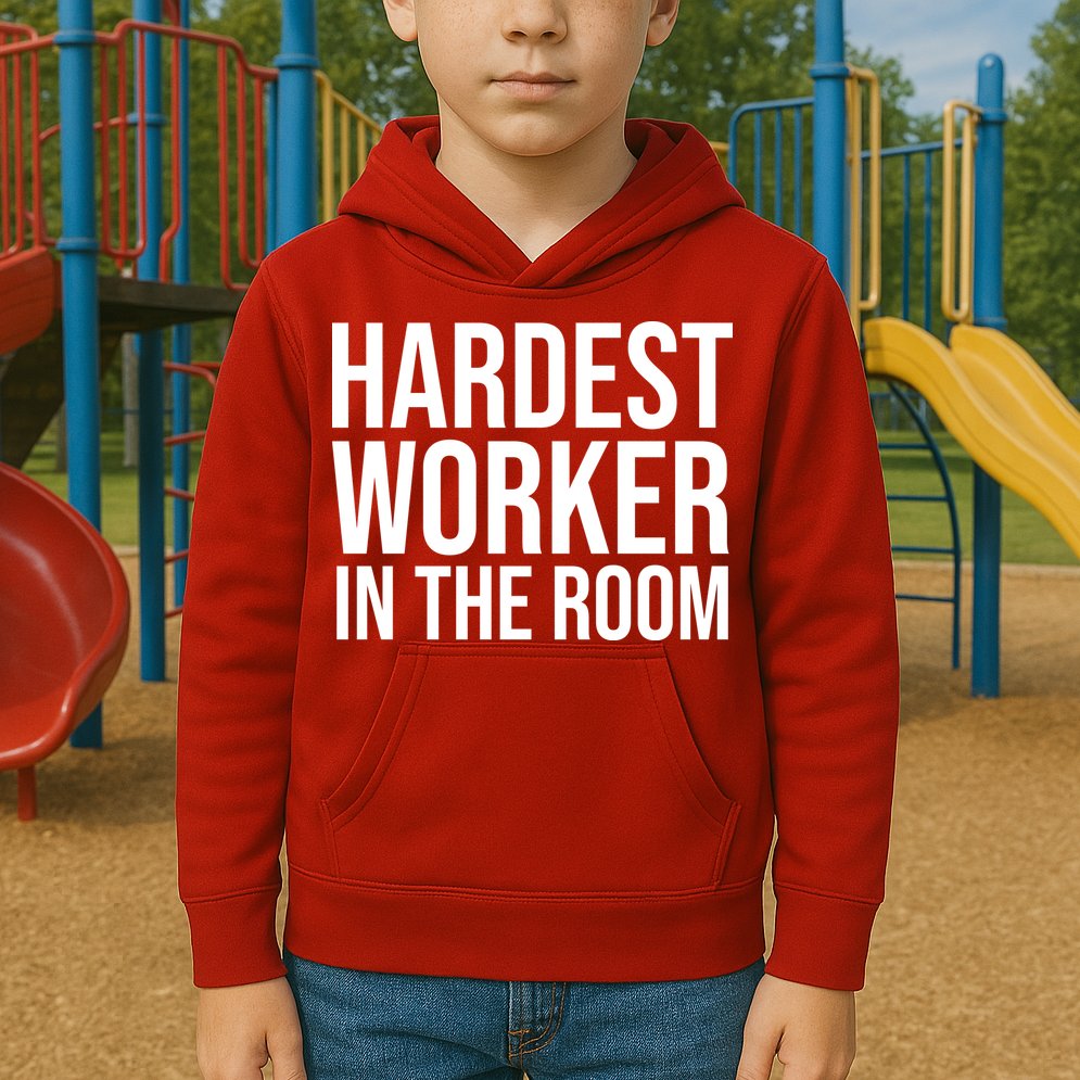 Hardest Worker In The Room Kids Hoodie