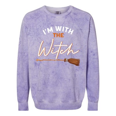 Halloween Witch I Am With The Witch Im With The Witch Gift Colorblast Crewneck Sweatshirt