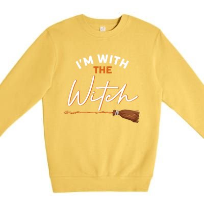 Halloween Witch I Am With The Witch Im With The Witch Gift Premium Crewneck Sweatshirt