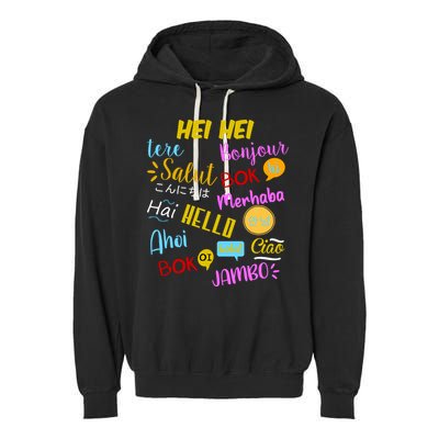 Hello Word In Different Languages Travel And Teacher Garment-Dyed Fleece Hoodie