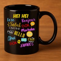 Hello Word In Different Languages Travel And Teacher 11oz C Handle Ceramic Mug