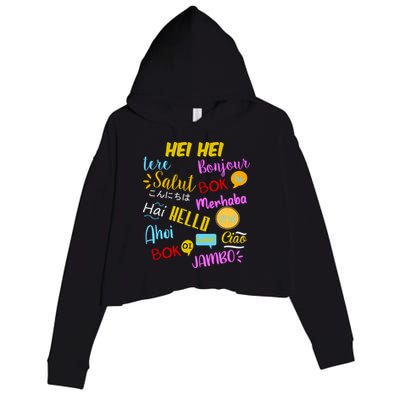 Hello Word In Different Languages Travel And Teacher Crop Fleece Hoodie
