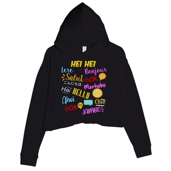 Hello Word In Different Languages Travel And Teacher Crop Fleece Hoodie