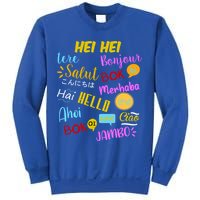 Hello Word In Different Languages Travel And Teacher Sweatshirt