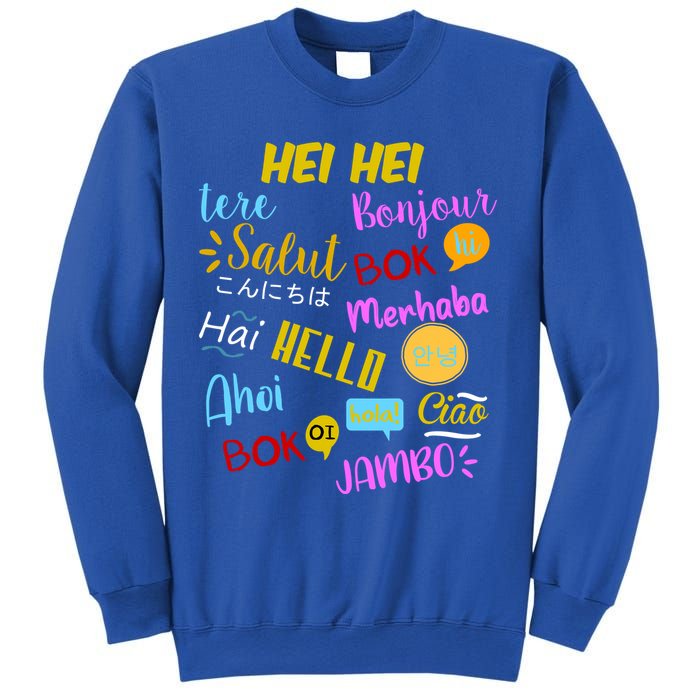 Hello Word In Different Languages Travel And Teacher Sweatshirt